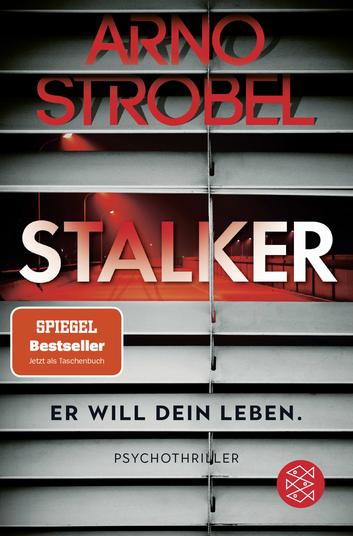 Stalker – Er will dein Leben. - Arno Strobel | Crimethrill