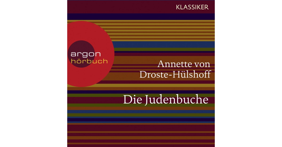 Annette Von Droste Hülshoff Die Judenbuche