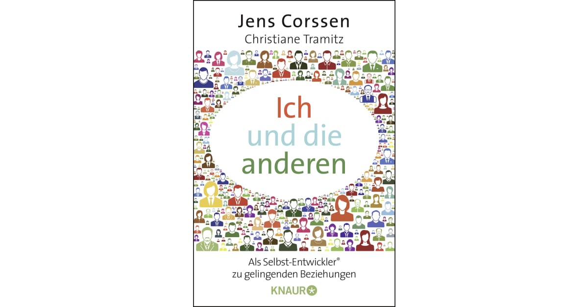 Ich Und Die Anderen Buch Ich und die anderen - Jens Corssen, Christiane Tramitz | Droemer Knaur