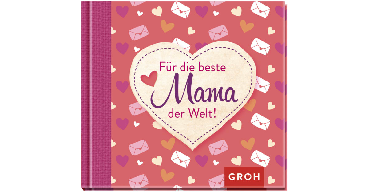 Für die beste Mama der Welt Geschenkverlage