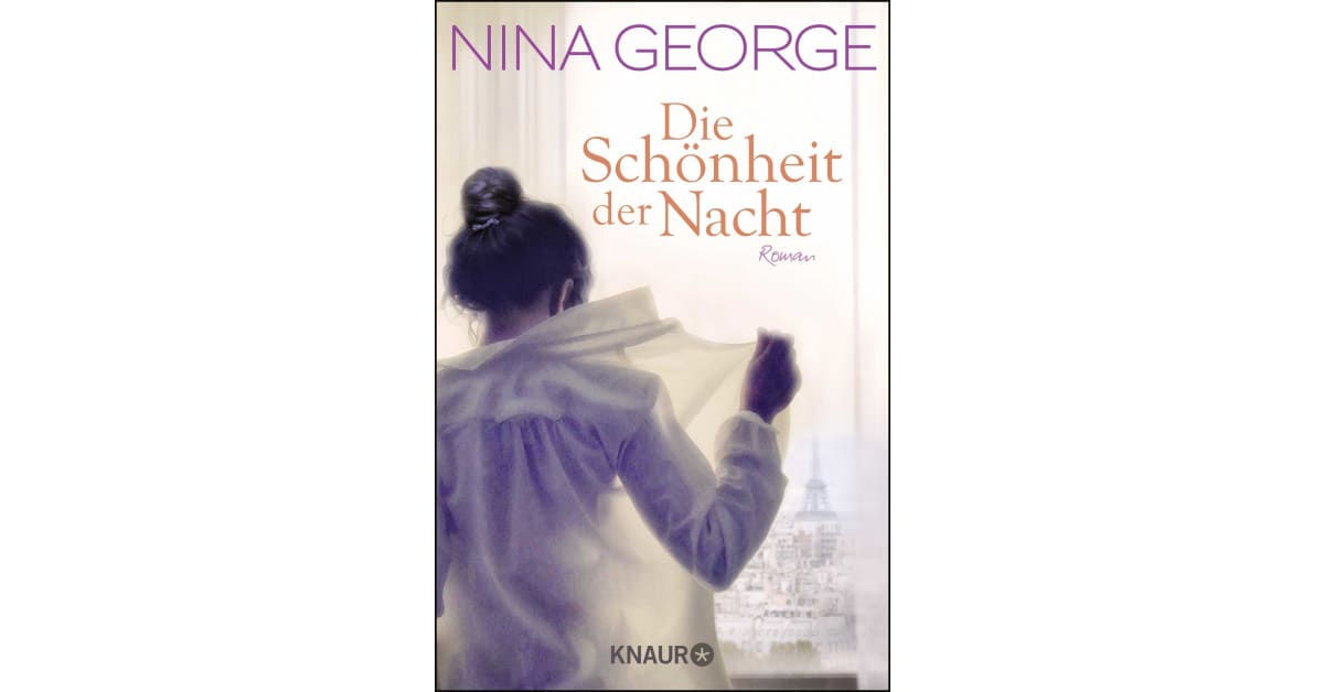 Die Schönheit der Nacht Nina Droemer Knaur