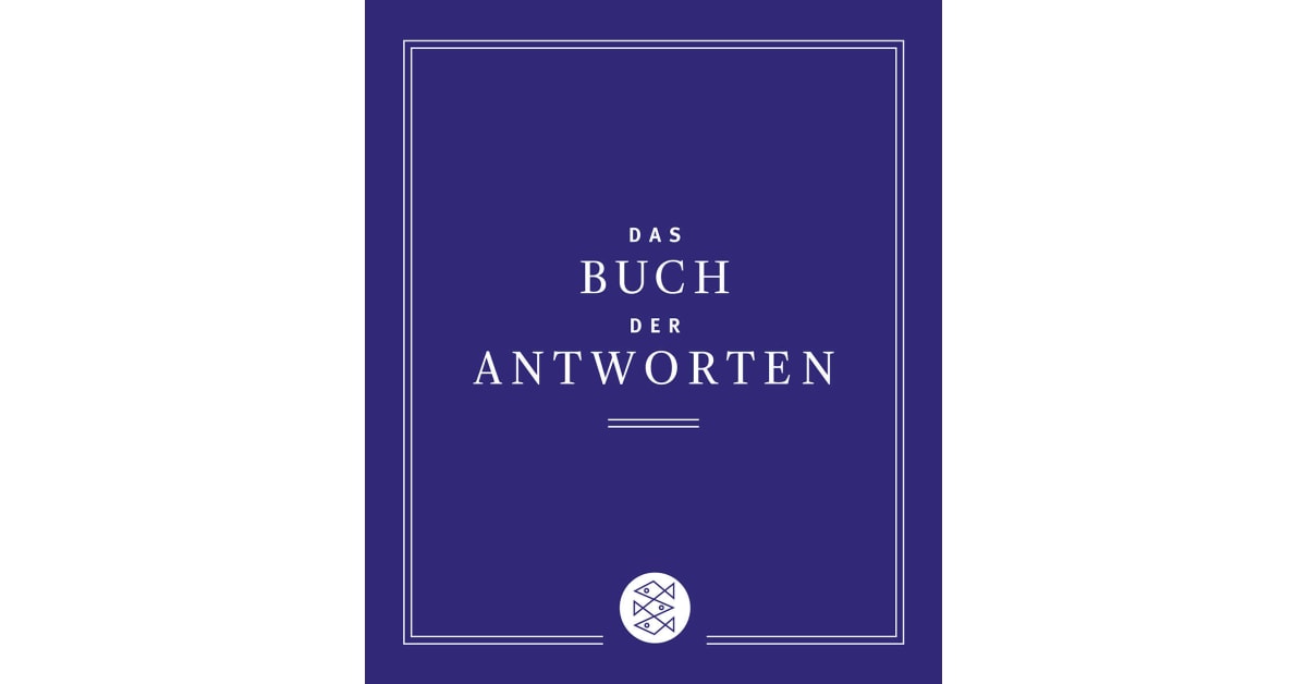 Das Buch der Antworten Carol Bolt S. Fischer Verlage