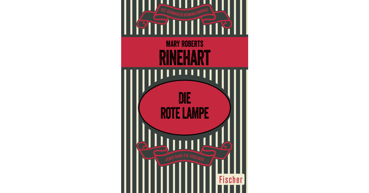 Die Lampe - Mary Roberts Rinehart | S. Fischer Verlage