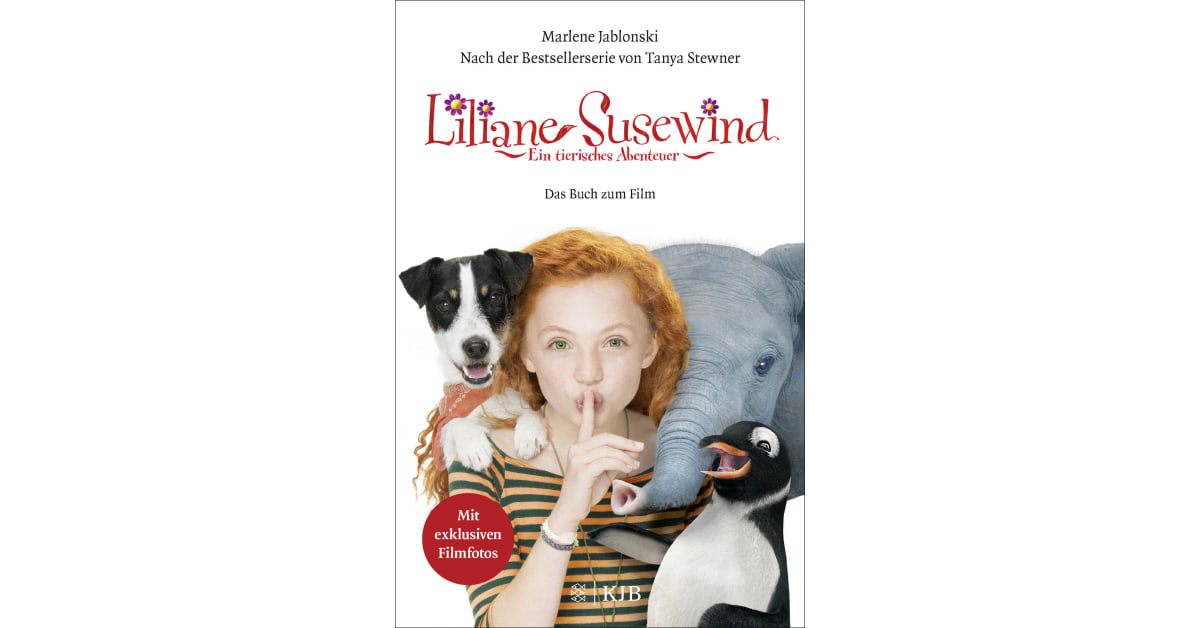 Liliane Susewind Ein Tierisches Abenteuer Das Buch Zum Film Marlene Jablonski Tanya 