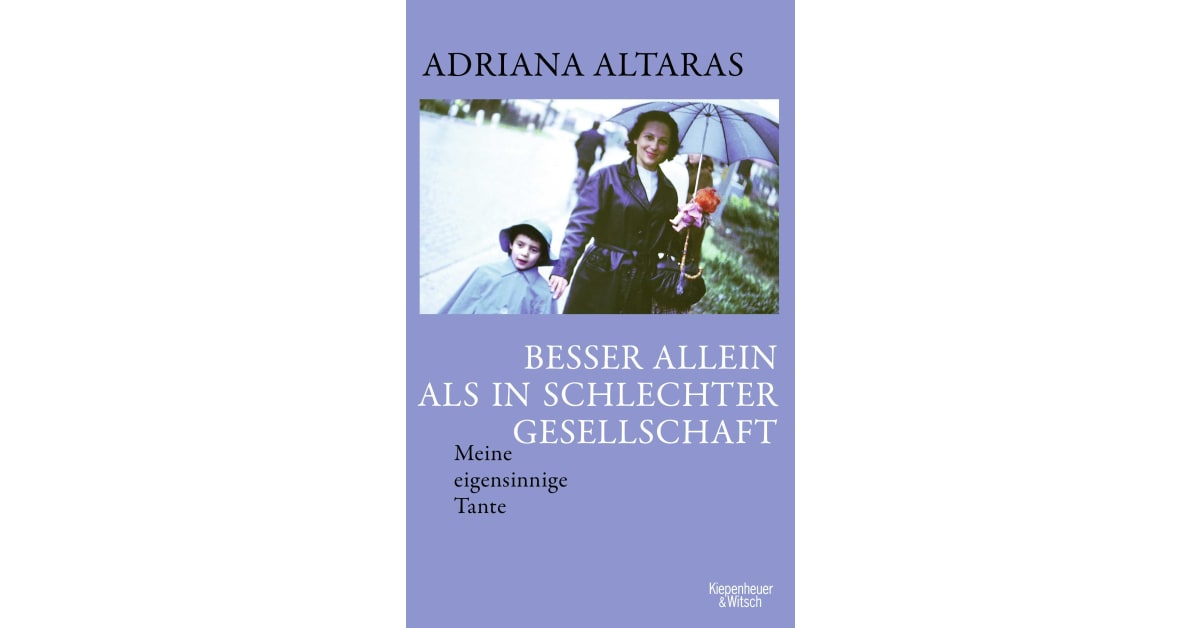Besser allein als in schlechter Gesellschaft Adriana Altaras
