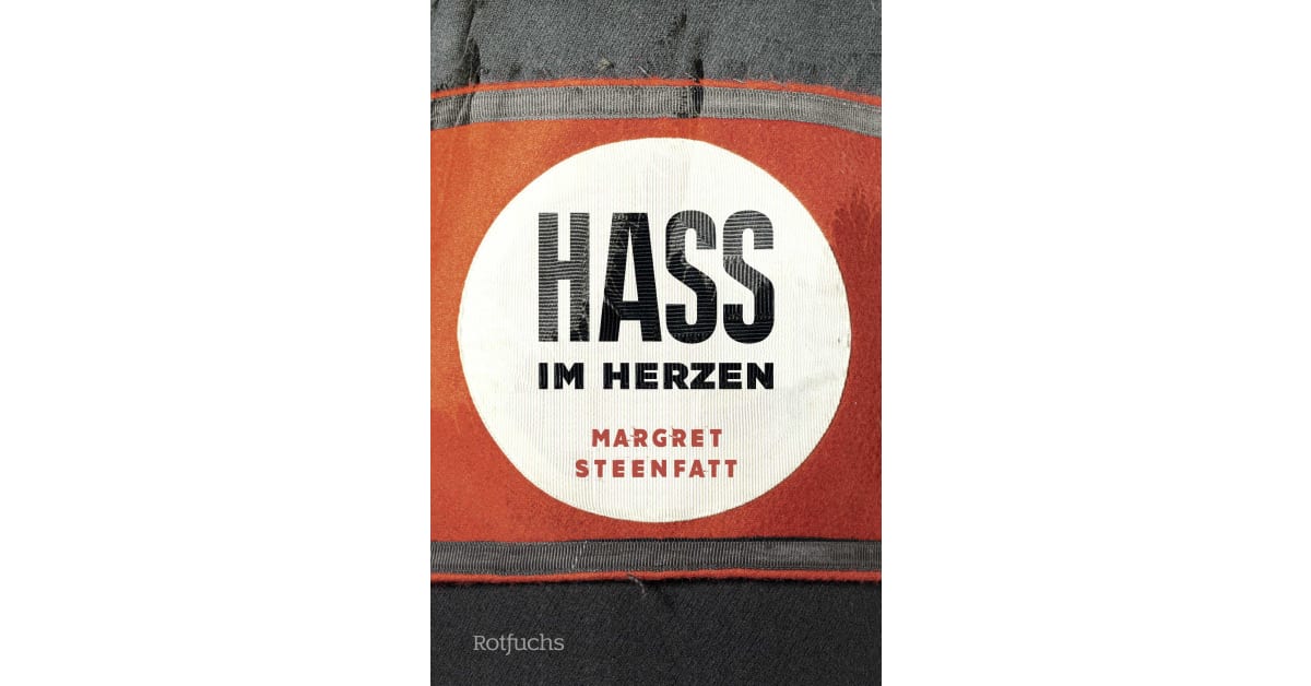 Haß im Herzen Margret Steenfatt Rowohlt