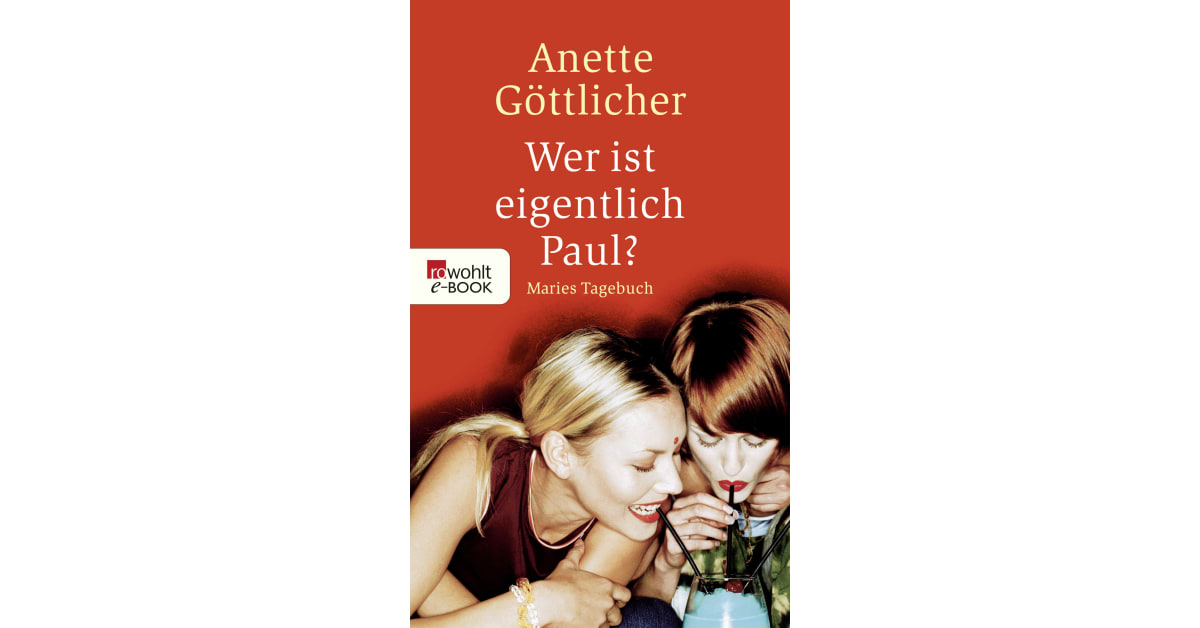 Wer ist eigentlich Paul? Göttlicher Rowohlt Wer ist eigentlich Paul? Göttlicher Rowohlt