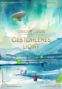 Buchcover von Gestohlenes Licht