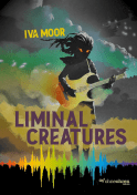 Buchcover von Liminal Creatures
