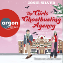 Hörbuchcover von The Girls Ghostbusting Agency – Merry Spooky Love von Josie Silver, wird gesprochen von Mélanie Fouché