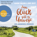 Hörbuchcover von Zum Glück gibt es Umwege: Ein Jakobs-Hörbuch von Graeme Simsion, Anne Buist, wird gesprochen von Oliver Kube, Christiane Marx