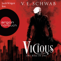Hörbuchcover von Vicious - Das Böse in uns von V. E. Schwab, wird gesprochen von Jacob Weigert