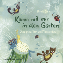Hörbuchcover von Komm mit mir in den Garten: Gesungene Tier- und Pflanzenrätsel von N. N., wird gesprochen von Ulrich Steier