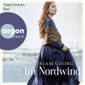 Hörbuchcover von Im Nordwind von Miriam Georg, wird gesprochen von Tanja Fornaro