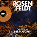 Hörbuchcover von Die Farm der Mädchen von Hans Rosenfeldt, wird gesprochen von Vera Teltz