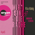 Hörbuchcover von Unbroken Flowers − Wir sind die Rache von Kira König, wird gesprochen von Leonie Landa