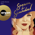 Hörbuchcover von Season for Scandal von Laura Wood, wird gesprochen von Lydia Herms