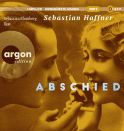Hörbuchcover von Abschied von Sebastian Haffner, wird gesprochen von Sebastian Blomberg