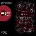 Hörbuchcover von House of Crimson Hearts von Ruby Roe, wird gesprochen von Lou Willmann, Franka Böhm, Nastassja Bär,  Mokka