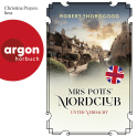 Hörbuchcover von Mrs Potts' Mordclub unter Verdacht von Robert Thorogood, wird gesprochen von Christine Prayon