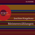 Hörbuchcover von Meistererzählungen von Joachim Ringelnatz, wird gesprochen von Gerd Wameling