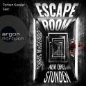 Hörbuchcover von Escape Room: Nur drei Stunden von Chris McGeorge, wird gesprochen von Torben Kessler