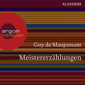 Hörbuchcover von Meistererzählungen von Guy de Maupassant, wird gesprochen von Helmut Krauss