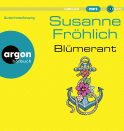 Hörbuchcover von Blümerant von Susanne Fröhlich, wird gesprochen von Susanne Fröhlich