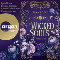 Hörbuchcover von Wicked Souls (Bd. 2): Verhexte Zeit von Tina Köpke, wird gesprochen von Lydia Herms, Jeremias Koschorz, Rebecca Veil