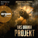 Hörbuchcover von Das Urania Projekt von Brandon Q. Morris, Ryan Rockwell, wird gesprochen von Mark Bremer