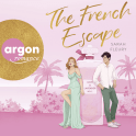 The French Escape – Love & Lavender Bd. 1