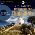 Hörbuchcover von Das korsische Begräbnis von Vitu Falconi, wird gesprochen von Sascha Rotermund