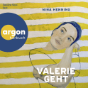 Hörbuchcover von Valerie geht von Nina Henning, wird gesprochen von Sandra Voss