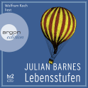 Hörbuchcover von Lebensstufen von Julian Barnes, wird gesprochen von Wolfram Koch