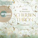 Hörbuchcover von Die Tiermagierin – Scherbenthron von Maxym M. Martineau, wird gesprochen von Sven Macht, Nora Jokhosha