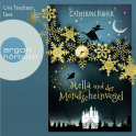 Hörbuchcover von Stella und der Mondscheinvogel von Catherine Fisher, wird gesprochen von Uve Teschner