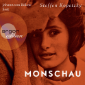 Hörbuchcover von Monschau von Steffen Kopetzky, wird gesprochen von Johann von Bülow