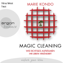 Hörbuchcover von Magic Cleaning: Wie richtiges Aufräumen Ihr Leben verändert von Marie Kondo, wird gesprochen von Nina West