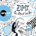 Hörbuchcover von Zimt und zurück: Die vertauschten Welten der Victoria King von Dagmar Bach, wird gesprochen von Christiane Marx