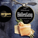 Hörbuchcover von Höllenfang: Ein kulinarischer Krimi von Tom Hillenbrand, wird gesprochen von Gregor Weber