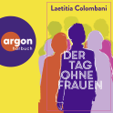 Hörbuchcover von Der Tag ohne Frauen von Laetitia Colombani