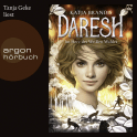 Hörbuchcover von Daresh - Im Herz des Weißen Waldes von Katja Brandis, wird gesprochen von Tanja Geke