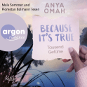 Hörbuchcover von Because It's True − Tausend Gefühle von Anya Omah, wird gesprochen von Mala Sommer, Florestan Balmann
