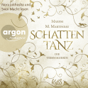 Hörbuchcover von Die Tiermagierin – Schattentanz von Maxym M. Martineau, wird gesprochen von Nora Jokhosha, Sven Macht