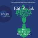 Hörbuchcover von Das Flüstern der Feigenbäume von Elif Shafak, wird gesprochen von Eva Mattes, Joachim Schönfeld
