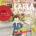 Hörbuchcover von Carla Chamäleon: Oh Schreck, ich bin weg! von Franziska Gehm, wird gesprochen von Cathlen Gawlich