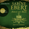 Hörbuchcover von Schwert und Krone – Zeit des Verrats von Sabine Ebert, wird gesprochen von Gabriele Blum