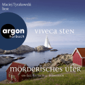 Hörbuchcover von Mörderisches Ufer: Ein Fall für Thomas Andreasson von Viveca Sten, wird gesprochen von Maciej Tyrakowski