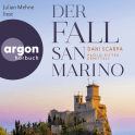 Hörbuchcover von Der Fall San Marino: Paolo Ritter ermittelt von Dani Scarpa, wird gesprochen von Julian Mehne