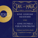 Hörbuchcover von Eine geheime Akademie & Eine dunkle Verschwörung, Hörbuch-Bundle: Tale of Magic: Die Legende der Magie, Band 1 und 2 von Chris Colfer, wird gesprochen von Rufus Beck